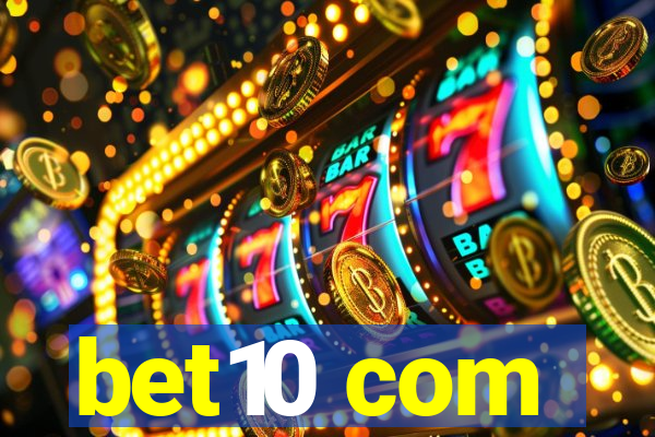 bet10 com